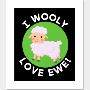 I Wooly Love Ewe | Sheep Pun Posters and Art